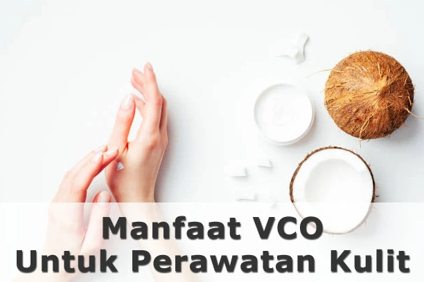 manfaat vco untuk kulit